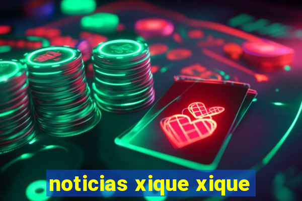 noticias xique xique